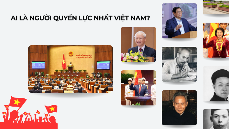 ai-la-nguoi-quyen-luc-nhat-viet-nam