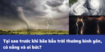 tai-sao-truoc-khi-bao-bau-troi-thuong-binh-yen